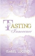 Cover: Tasting Innocence - Isabel Lucero