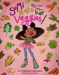 Cover: The Adventures of Sumi Yummy - Dr. Stephanie Robinson
