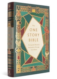 Enlarge image Cover: The One Story Bible - Crossway Books