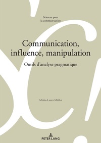 Abbildung von: Communication, influence, manipulation - Peter Lang Verlag