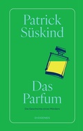 Cover: Das Parfum - Diogenes