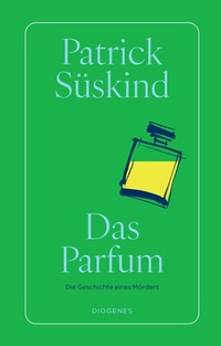 Abbildung von: Das Parfum - Diogenes