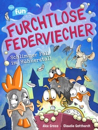 Abbildung von: Furchtlose Federviecher (2). Schlimmer Fall im Hühnerstall - Arena