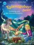 Cover: Eulenzauber Junior (1). Goldwing und das Mondscheinpony - Arena