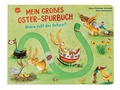 Cover: Mein gro&szlig;es Oster-Spurbuch. Wohin rollt das Osterei? - Arena