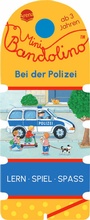 Cover: Mini Bandolino. Bei der Polizei - Arena