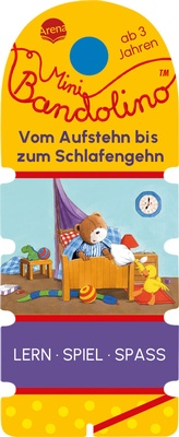 Abbildung von: Mini Bandolino. Vom Aufstehn bis zum Schlafengehn - Arena