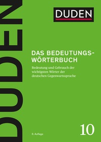 Abbildung von: Das Bedeutungswörterbuch - Duden