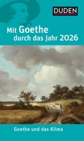 Cover: Mit Goethe durch das Jahr 2026 - Duden