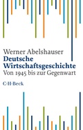 Cover: Deutsche Wirtschaftsgeschichte - C.H.BECK