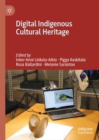 Abbildung von: Digital Indigenous Cultural Heritage - Palgrave Macmillan