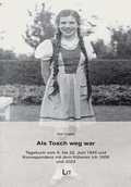 Cover: Als Tosch weg war - Lit Verlag