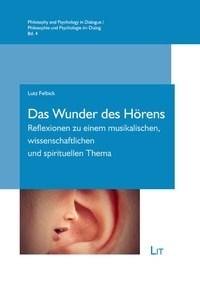 Enlarge image Cover: Das Wunder des Hörens - Lit Verlag