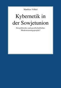 Bild: Kybernetik in der Sowjetunion - Lit Verlag