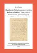 Bild: Hamburgs Schulsystem zwischen Reformation und Hauptrezess - Lit Verlag