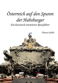 Bild: Österreich auf den Spuren der Habsburger - Lit Verlag