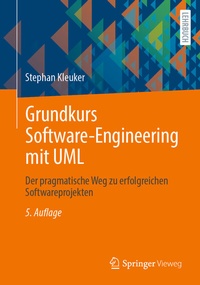 Abbildung von: Grundkurs Software-Engineering mit UML - Springer Vieweg