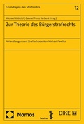 Cover: Zur Theorie des B&uuml;rgerstrafrechts - Facultas