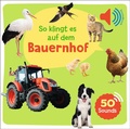 Cover: Mein gro&szlig;es Soundbuch - So klingt es auf dem Bauernhof - Ullmann Medien