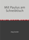 Cover: Mit Paulus am Scheibtisch - epubli