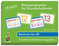 Abbildung von: Los geht's! Bewegungsspiele für Grundschulkinder - Rechnen bis 20 - Verlag an der Ruhr