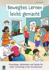 Abbildung von: Bewegtes Lernen leicht gemacht - Verlag an der Ruhr