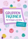 Bild: Gruppentagebuch f&uuml;r Krippe und Kita - Verlag an der Ruhr