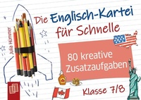 Abbildung von: Die Englisch-Kartei für Schnelle - Klasse 7/8 - Verlag an der Ruhr