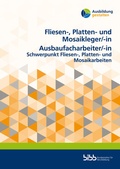 Cover: Fliesen-, Platten- und Mosaikleger/Fliesen-, Platten- und MosaiklegerinAusbaufacharbeiter/Ausbaufacharbeiterin - Verlag Barbara Budrich