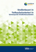 Cover: Stra&szlig;enbauer/Stra&szlig;enbauerinTiefbaufacharbeiter/Tiefbaufacharbeiterin - Verlag Barbara Budrich
