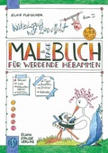Cover: Mal- und Tagebuch f&uuml;r werdende Hebammen - Staude, E