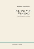 Cover: Delfine vor Venedig - Edition Melos