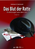 Cover: Das Blut der Ratte, 9 von 11 - AndreBuchVerlag