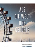 Cover: Als die Welt uns geh&ouml;rt - Liz Kessler - Sch&uuml;lerarbeitsheft - Krapp & Gutknecht Verlag