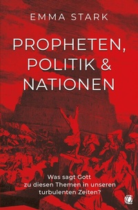 Enlarge image Cover: Propheten, Politik und Nationen - GloryWorld-Medien