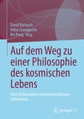Bild: Auf dem Weg zu einer Philosophie des kosmischen Lebens - Springer VS