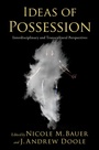 Cover: Ideas of Possession - OUP eBook