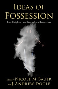 Enlarge image Cover: Ideas of Possession - OUP eBook