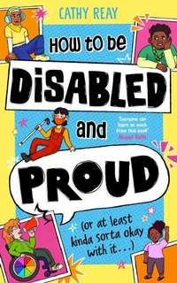Abbildung von: How To Be Disabled and Proud - Puffin