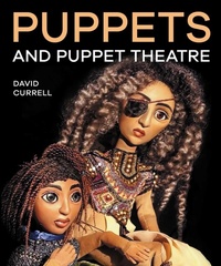 Enlarge image Cover: Puppets and Puppet Theatre - The Crowood Press Ltd