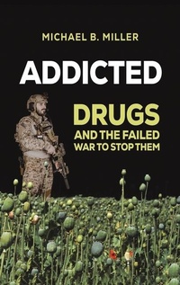 Enlarge image Cover: Addicted - Austin Macauley Publishers