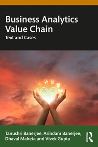 Abbildung von: Business Analytics Value Chain - CRC Press