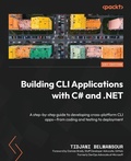 Cover: Building CLI Applications with C# and .NET - Packt Publishing