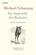 Cover: Im Angesicht der Barbarei - Czernin Verlag