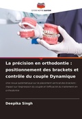 Cover: La precision en orthodontie - Editions Notre Savoir