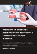 Cover: Precisione in ortodonzia - Edizioni Sapienza