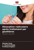 Cover: Resorption radiculaire apres traitement par gouttieres - Editions Notre Savoir