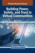 Cover: Building Power, Safety, and Trust in Virtual Communities - IGI Global