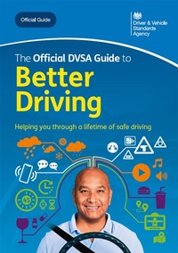 Enlarge image Cover: The Official DVSA Guide to Better Driving - TSO