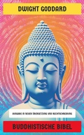 Cover: Buddhistische Bibel - Neu &uuml;bersetzt Verlag